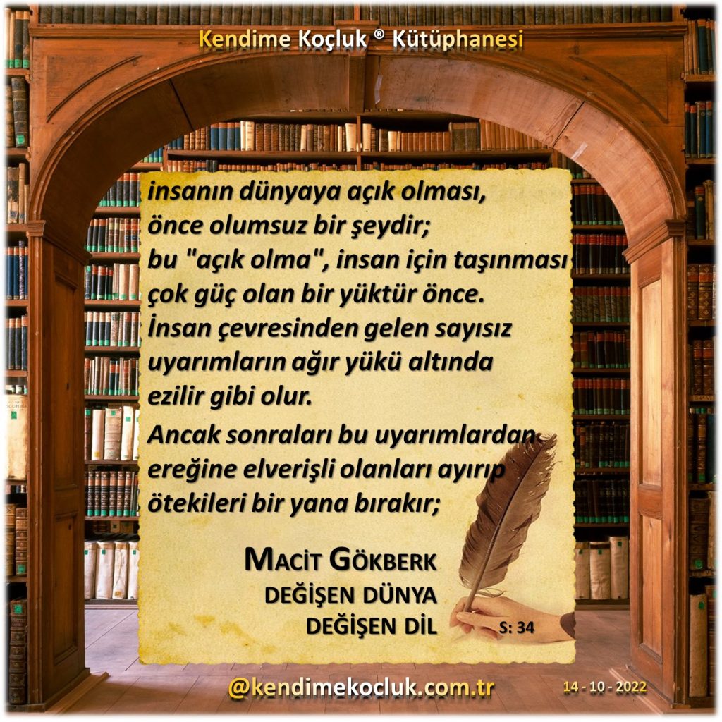 Kendime Koçluk ® Kütüphanesi; Macit Gökberk - Değişen Dünya Değişen Dil