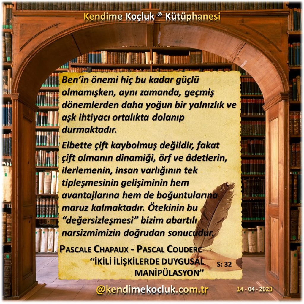 Kendime Koçluk ® Kütüphanesi - Pascale Chapaux - Pascal Couderc - İkili İlişkilerde Duygusal Manipülasyon