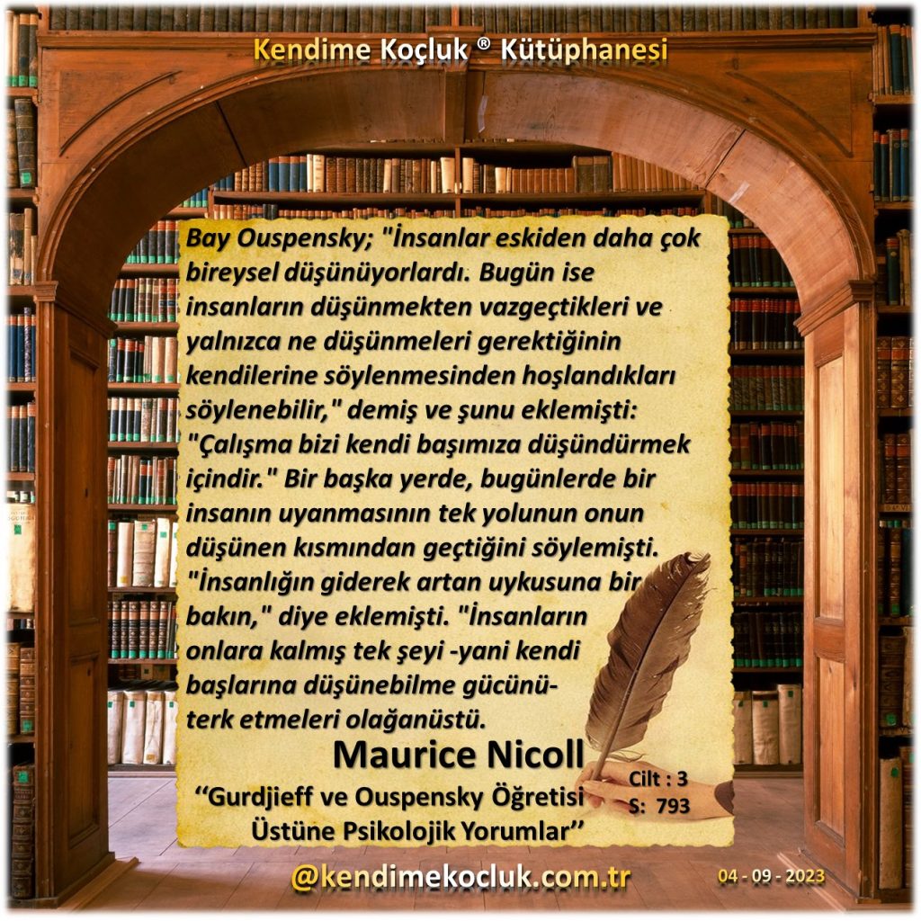 Kendime Koçluk ® Kütüphanesi / 065 - Maurice Nicoll - Gurdjieff ve Ouspensky Öğretisi Üstüne Psikolojik Yorumlar’