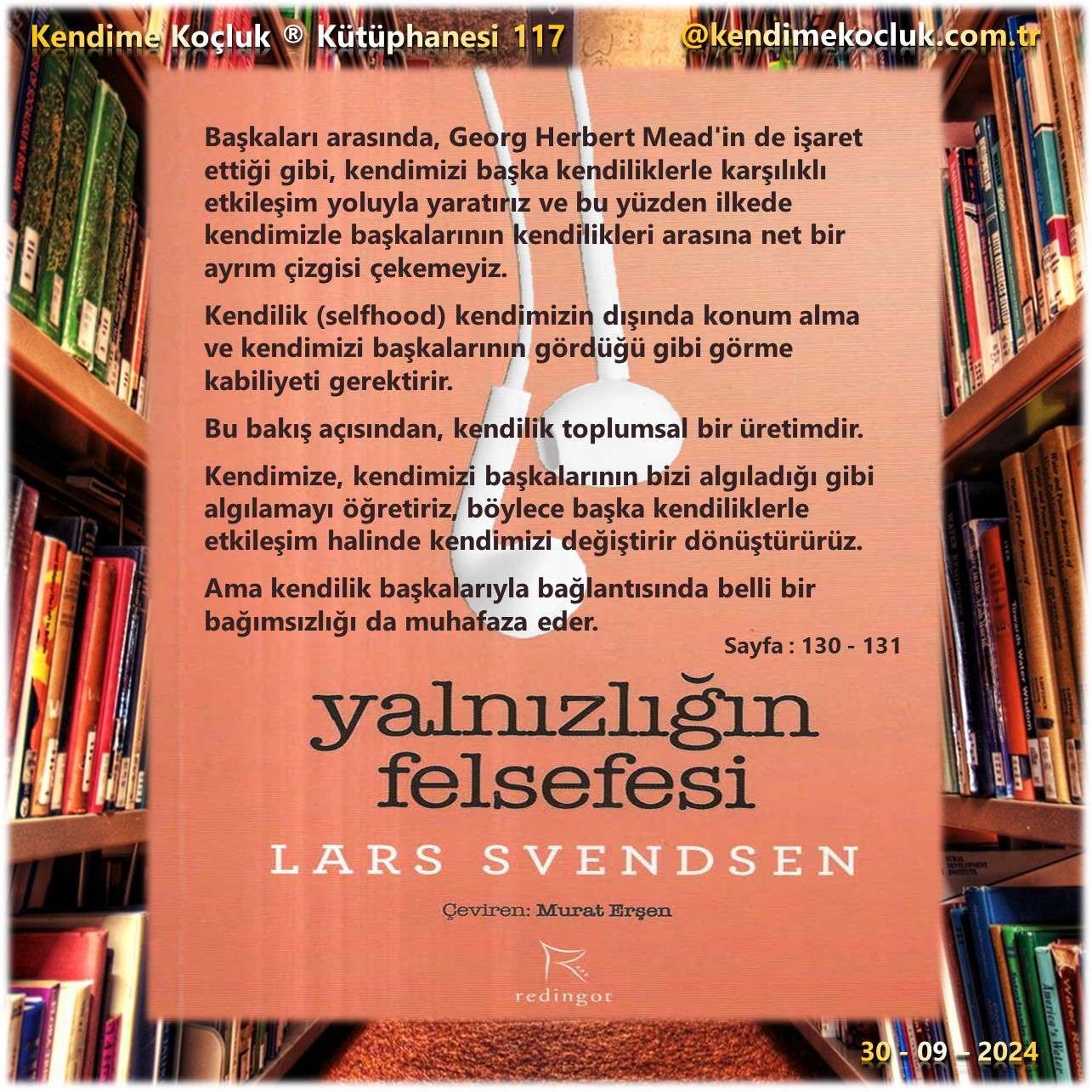 Kendime Koçluk Kütüphanesi 117 - Lars Svendsen - Yalnızlığın Felsefesi