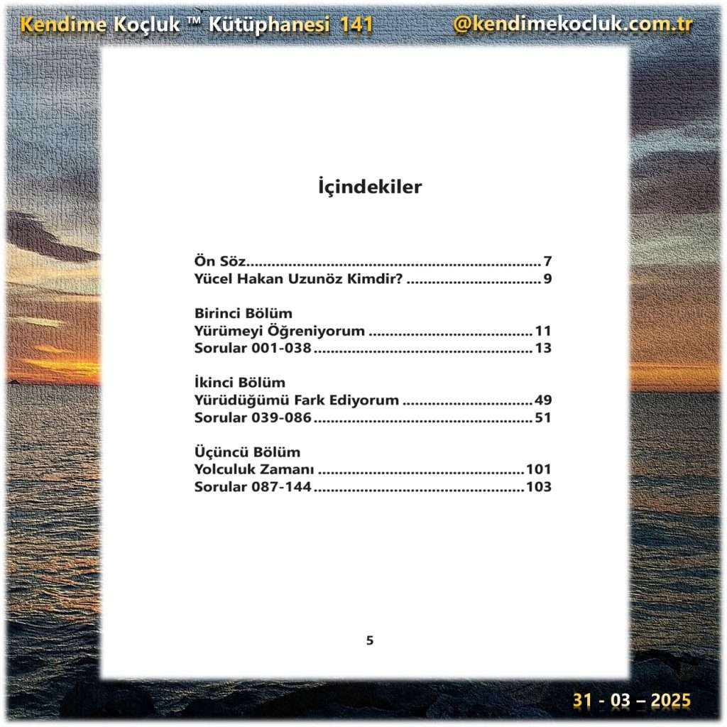 Kendime Koçluk Kütüphanesi 141 - Yücel Hakan Uzunoz - Kendime Koçluk Soruları - 2