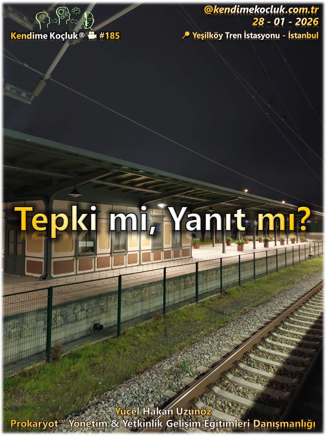 kendime koçluk videoları 185 - tepki mi, yanıt mı