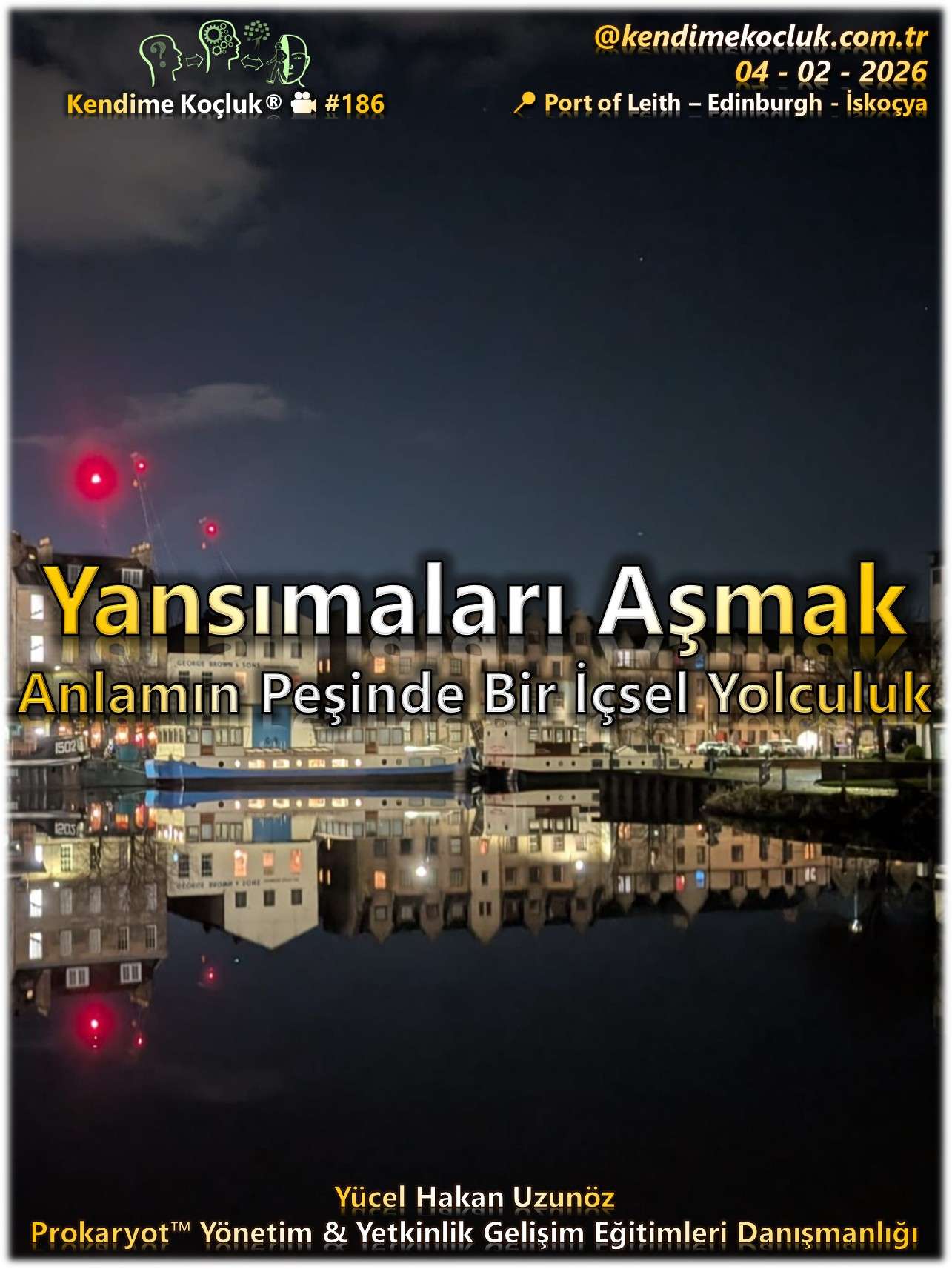 Kendime Koçluk ® Videoları 186