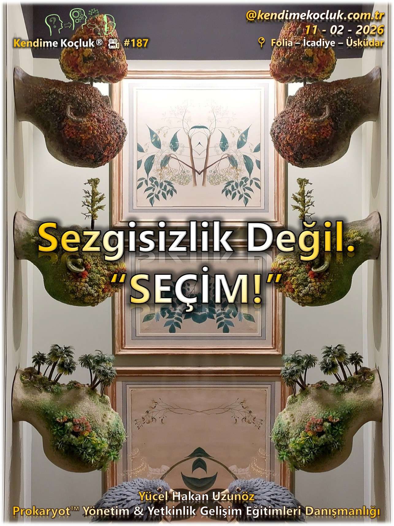 Kendime Koçluk ® Videoları 187