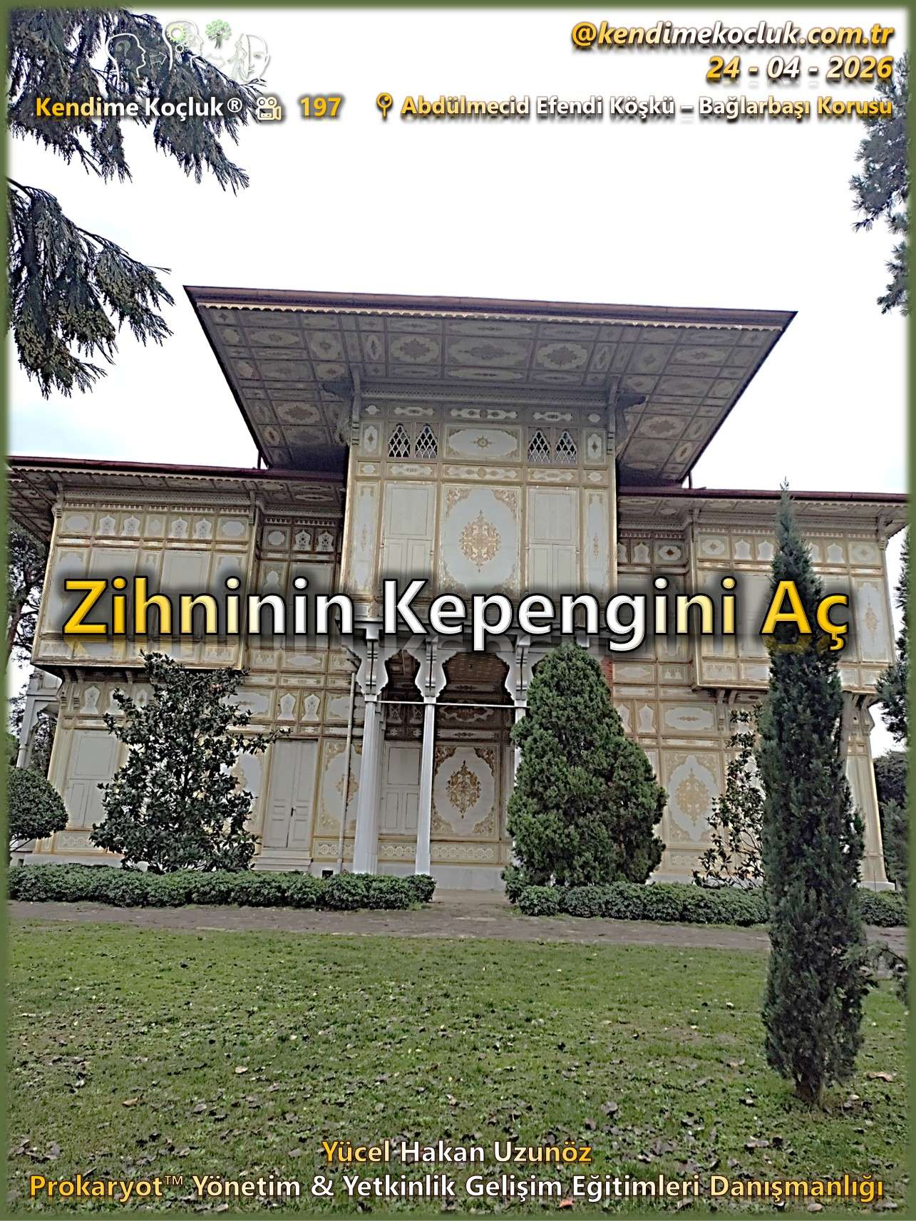 Kendime Koçluk ® Videoları 197