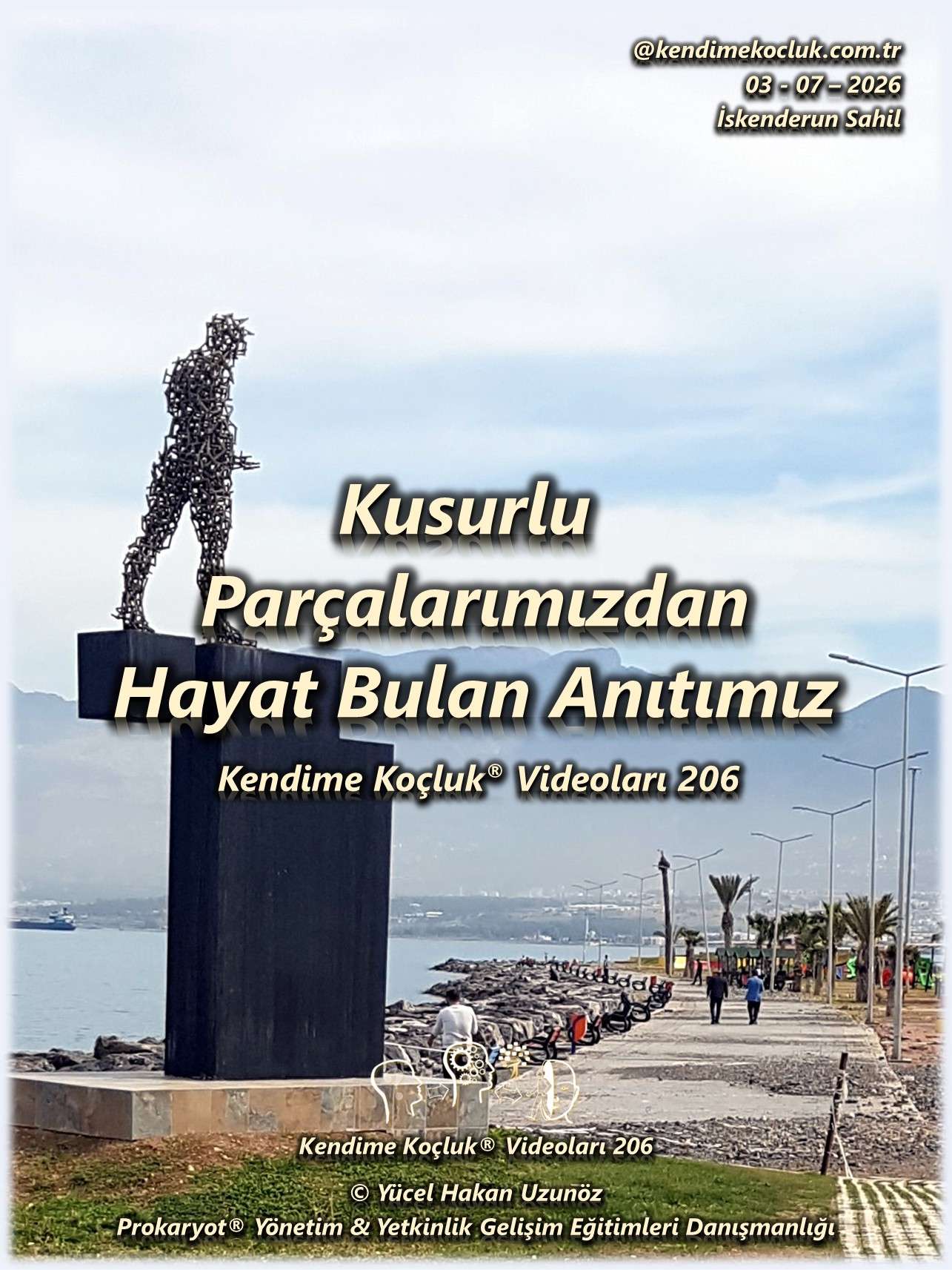 Kendime Koçluk® Videoları 206