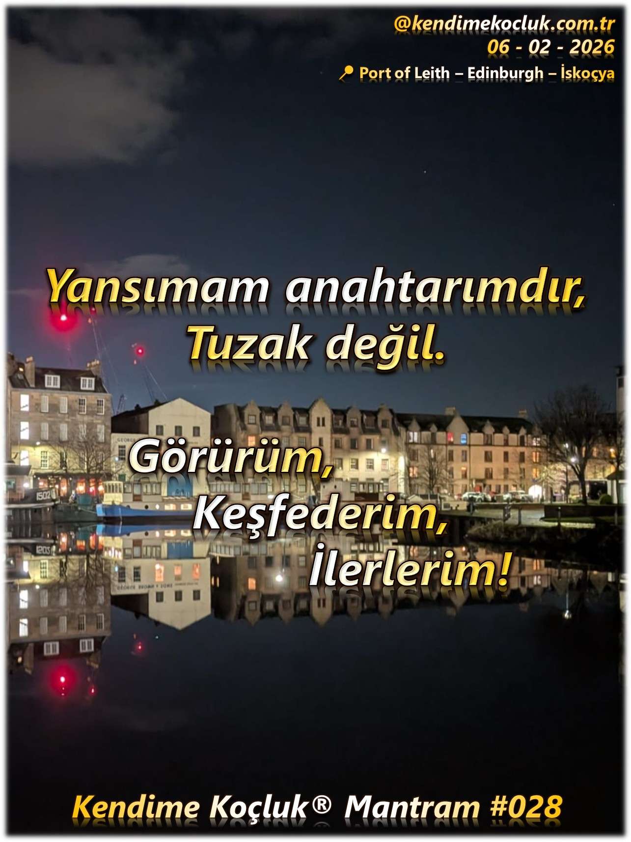 Kendime Koçluk ® Mantram 028