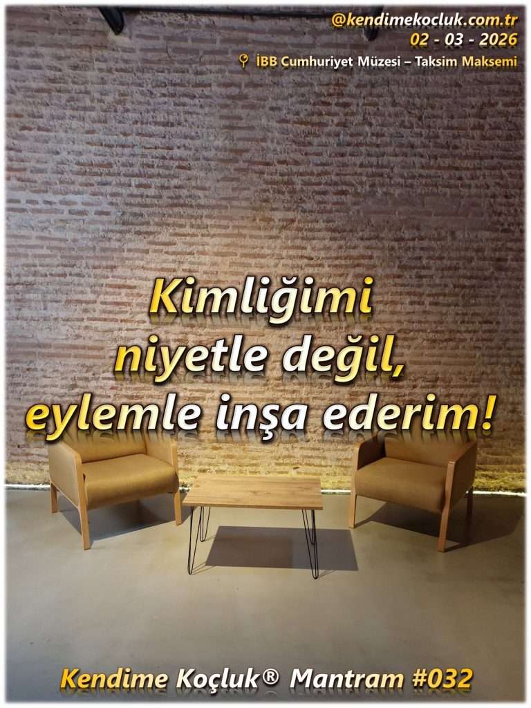 kendime koçluk mantram 032