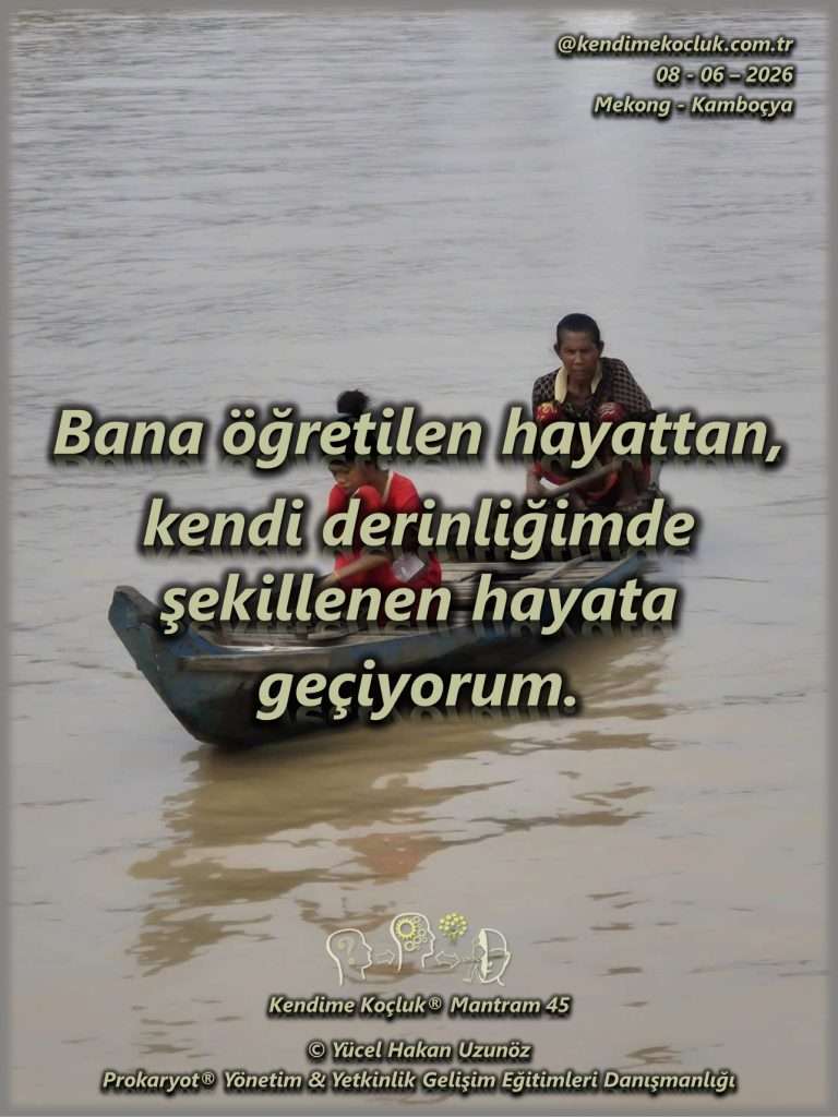 Kendime Koçluk ® Mantram 045