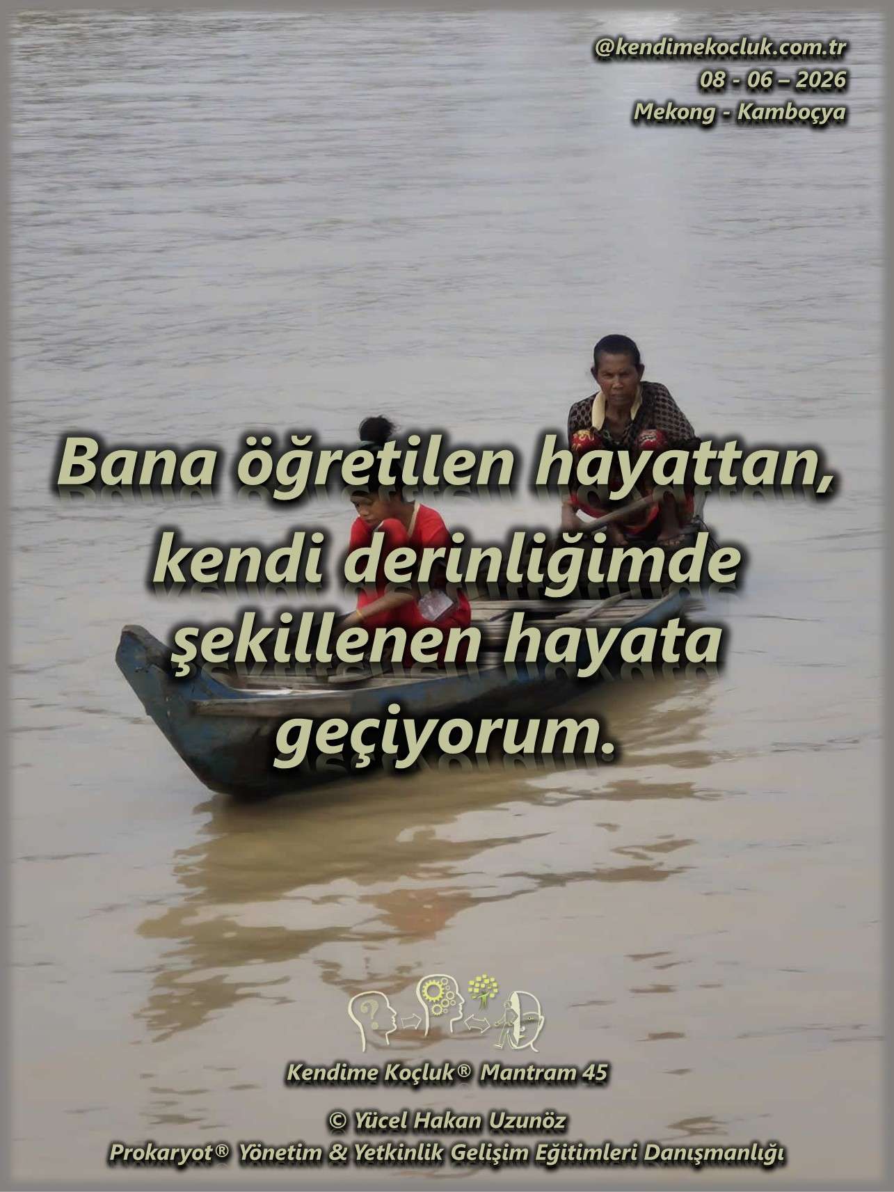 Kendime Koçluk ® Mantram 045