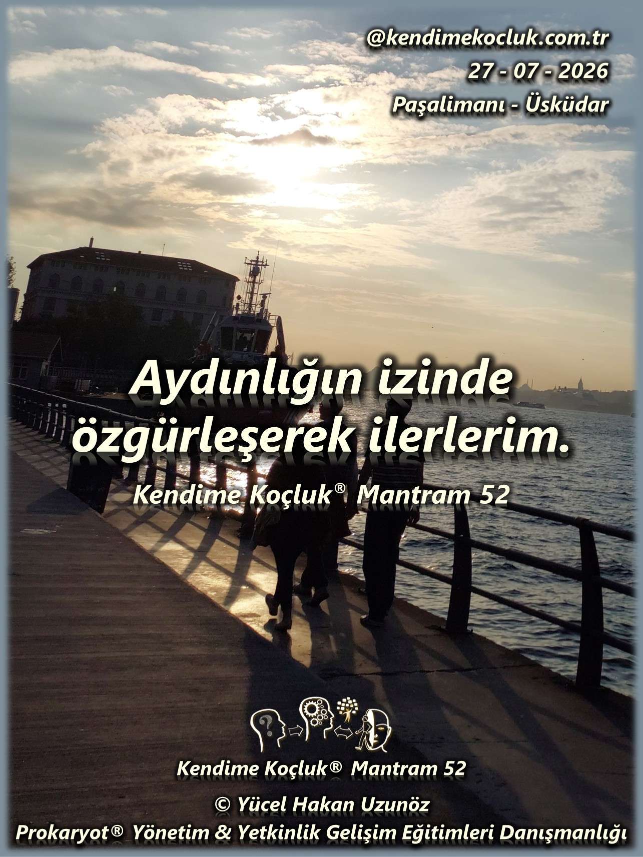 Kendime Koçluk ® Mantram 052