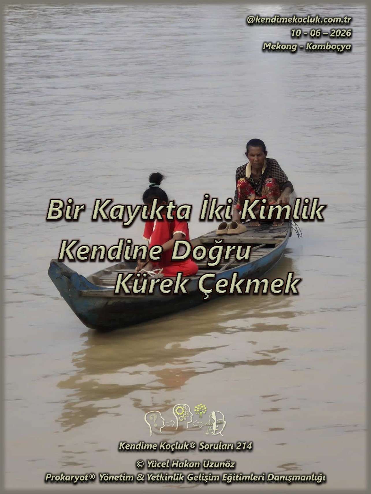 Kendime Koçluk ® Soruları 214
