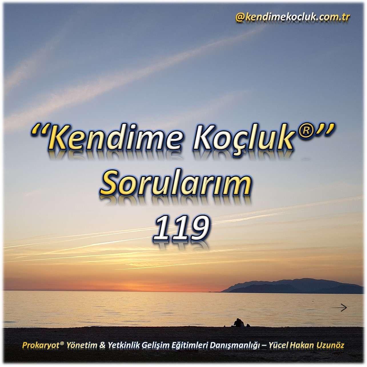 Kendime Koçluk Sorularım
