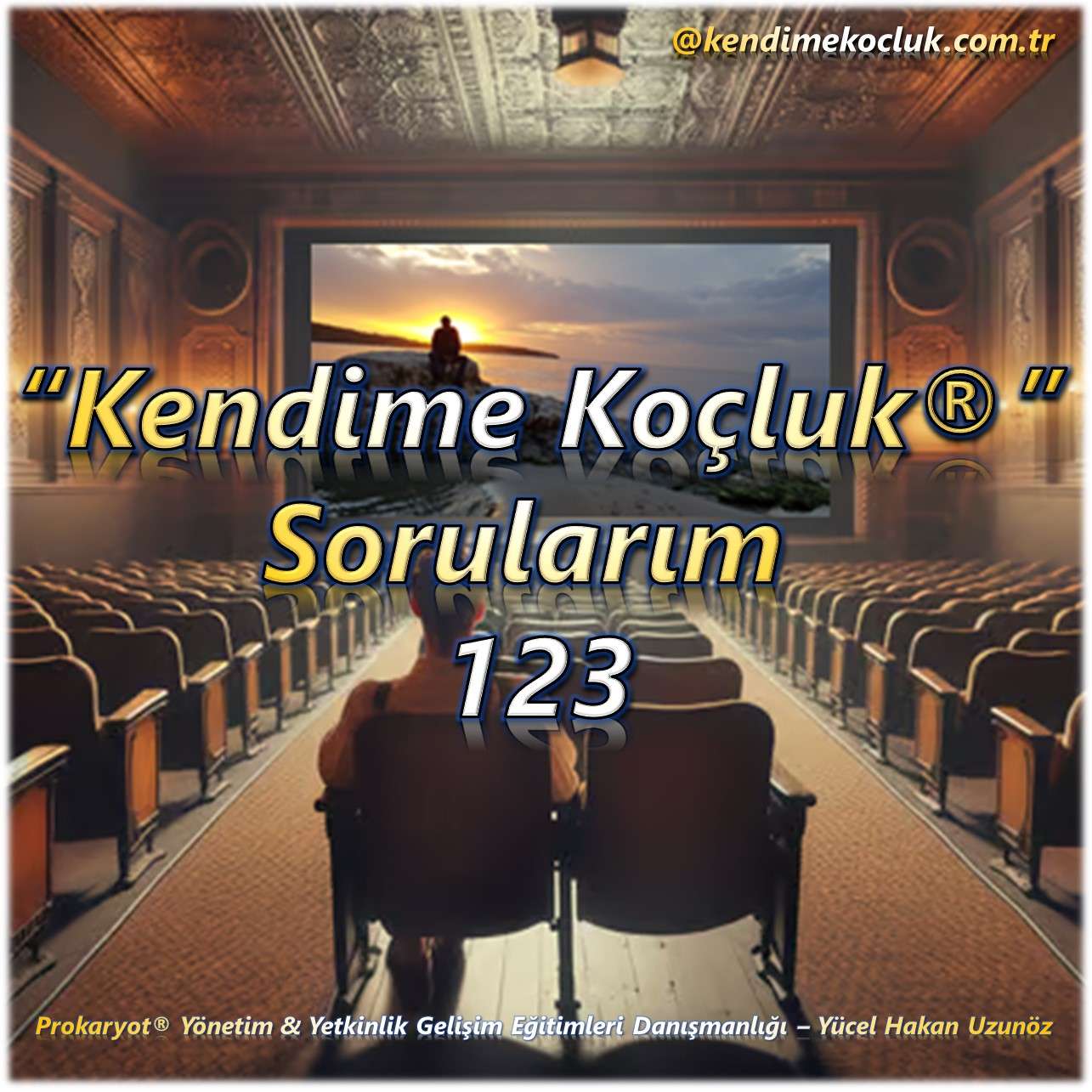 Kendime Koçluk Sorularım