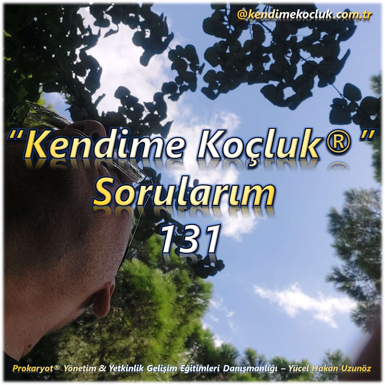 Kendime Koçluk Sorularım