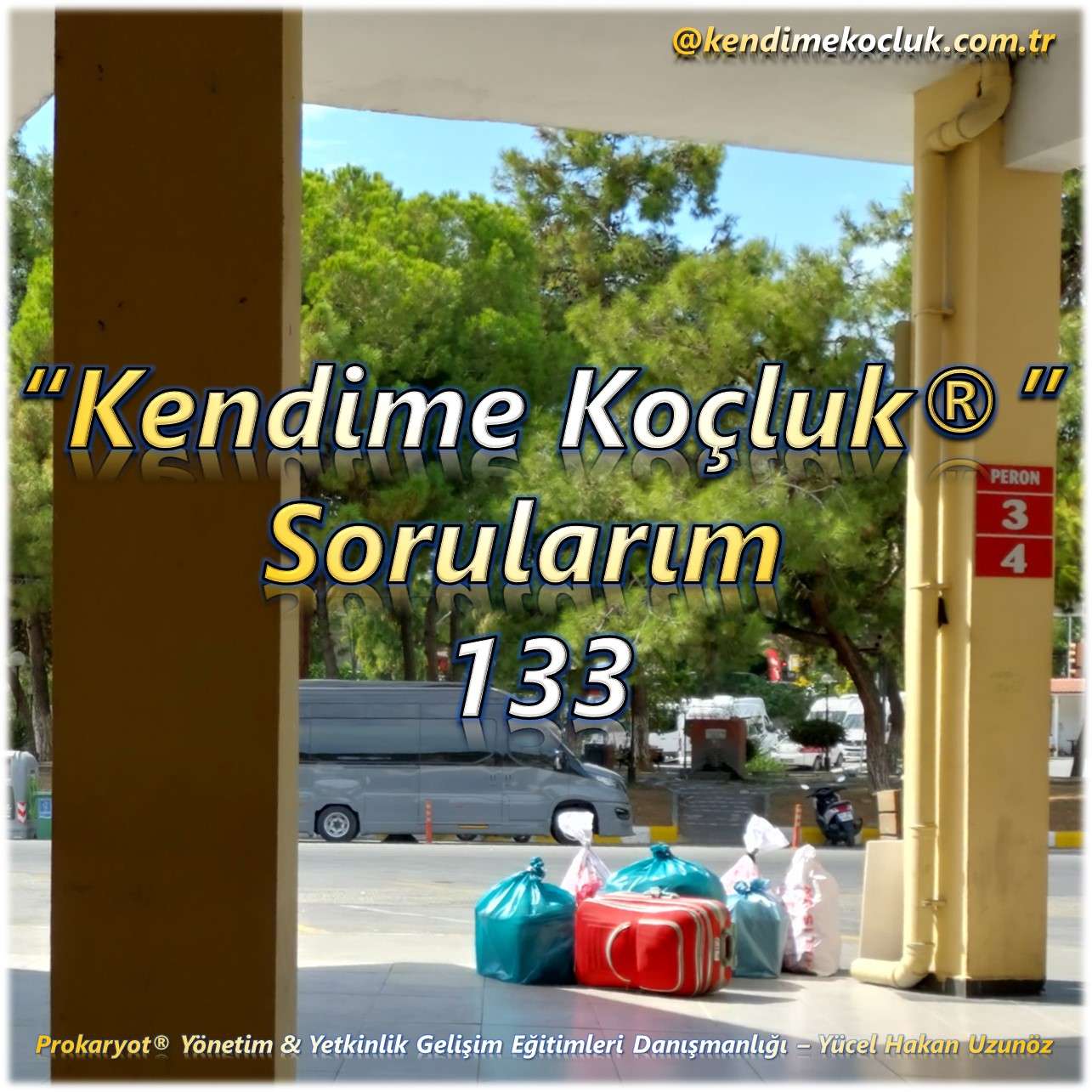 Kendime Koçluk Sorularım