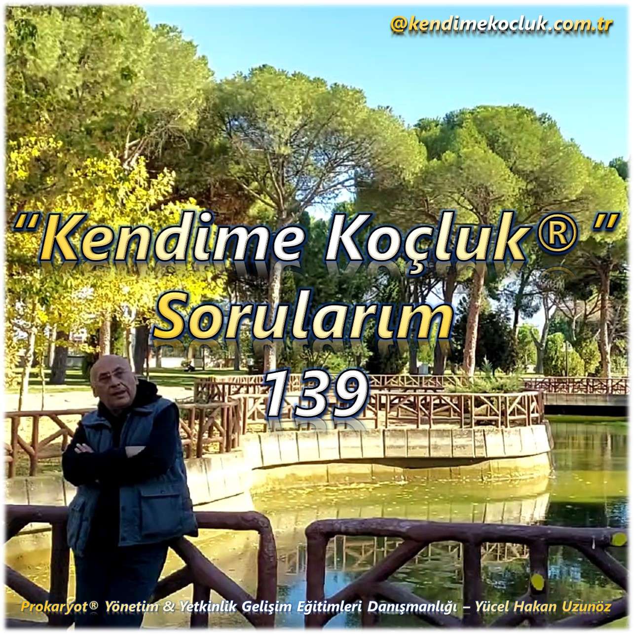Kendime Koçluk Sorularım
