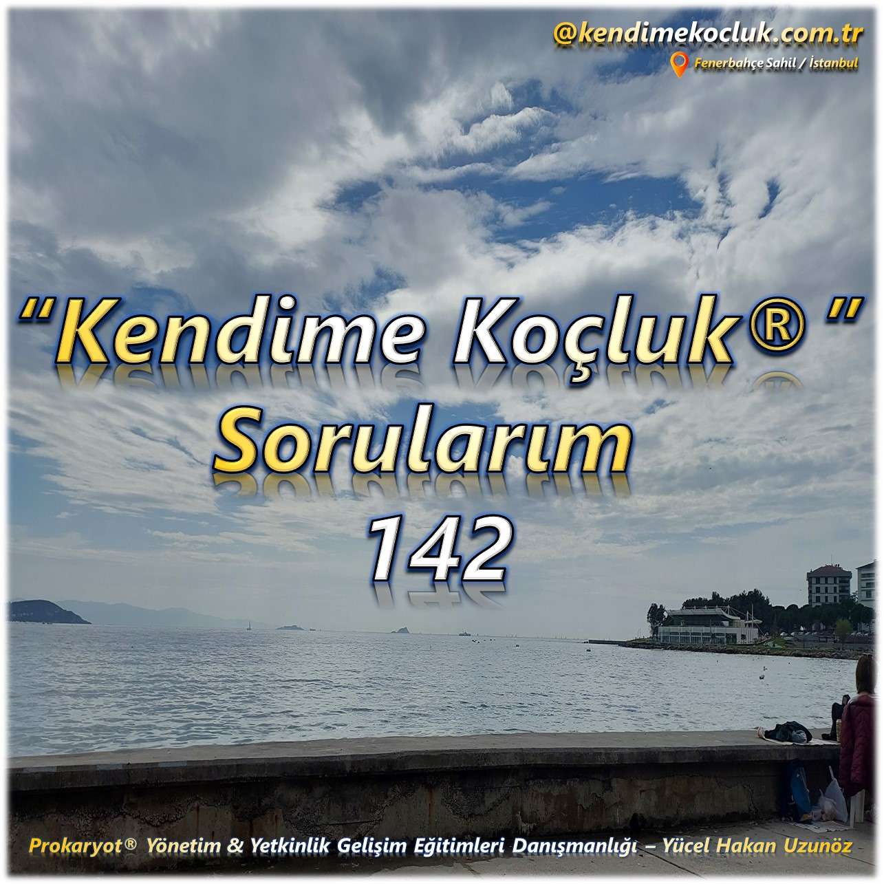 Kendime Koçluk Sorularım